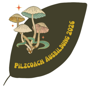Pilzcoach Ausbildung 2026 Sachsen Bayern